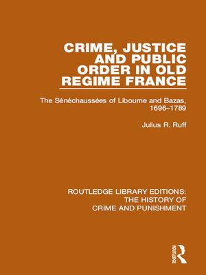 cover image of Crime, Justice and Public Order in Old Regime France
